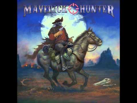Maverick Hunter - Run With The Hunted