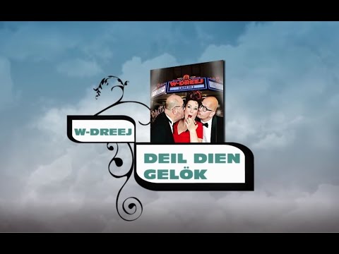 W-DREEJ | DEIL DIEN GELÖK