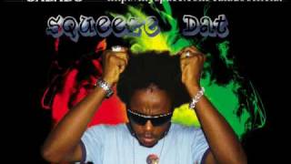 CALADO - Squeeze Dat _ ISRAEL RIDDIM