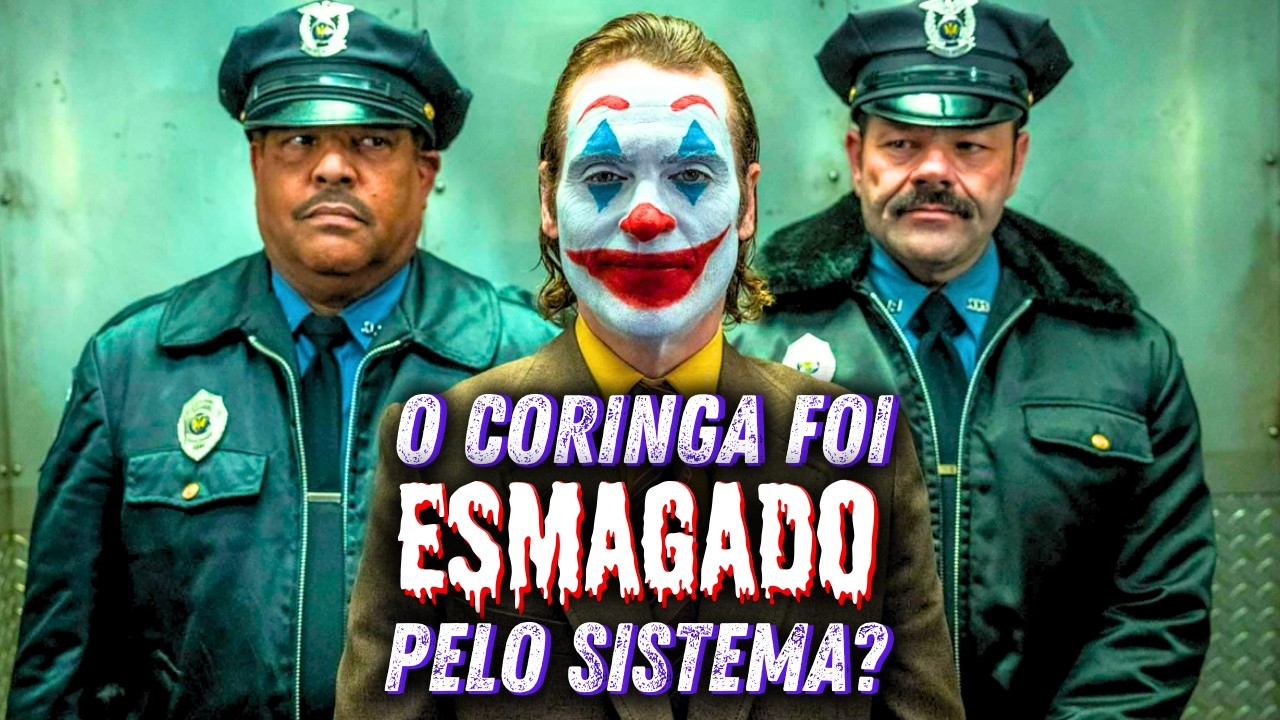 Delírio a Dois | Quem é o Coringa? Que Julgamento ele Merecia? Ele foi Derrotado pelo Sistema?