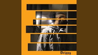 Drippy - Radio Edit Music Video