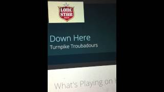 Turnpike Troubadours - Down Here (new 2015)