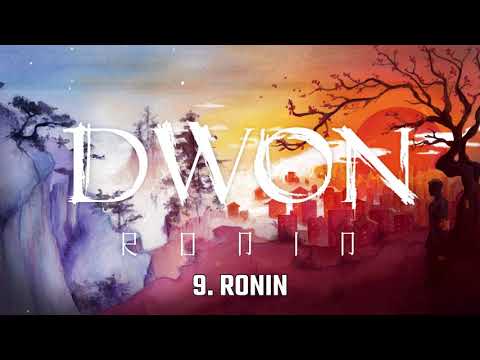 DWON - RONIN (Official Audio)