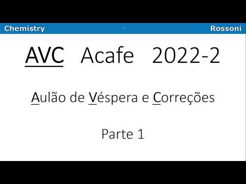 AVC Aulão - Revisão ACAFE 2022-2 inverno Parte 1