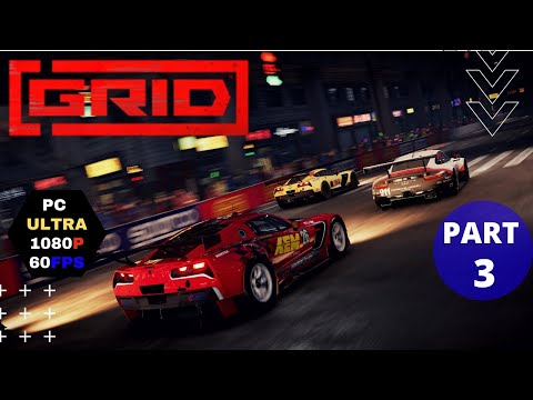 Grid 2019 Walkthrough Gameplay Part 3 [PC 1080p 60FPS] No Commentary