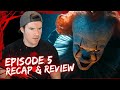 Pennywise Is Finally Back IT Welcome To Derry Episode 5 Recap Review