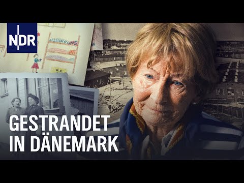 1945: 250.000 Deutsche Flüchtlinge in Dänemark | Unsere Geschichte | NDR Doku