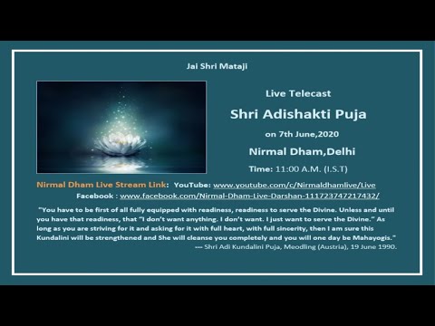 Shri Adishakti Puja, Nirmal Dham, 07/06/2020