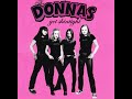 The Donnas - Skintight / Hyperactive / Well Done (1999)