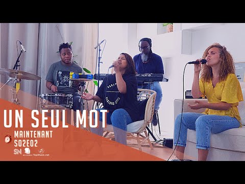 Maintenant S02| E02 "Un seul mot" | Souffle Nouveau