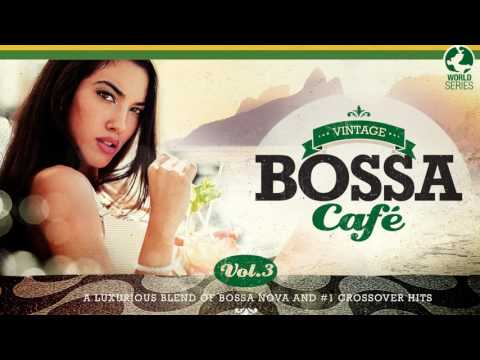 Vintage Bossa Café - Trilogy - Full Album