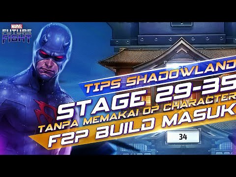 Panduan Shadowland Floor 29-35 F2P Build - Marvel Future Fight Indonesia 🇮🇩 ( Bahasa Only )