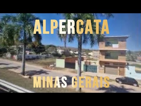 ALPERCATA - MG | Cidades do Mundo | Minas Gerais 