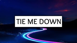 Gryffin, Elley Duhè ‒ Tie Me Down (Lyrics)