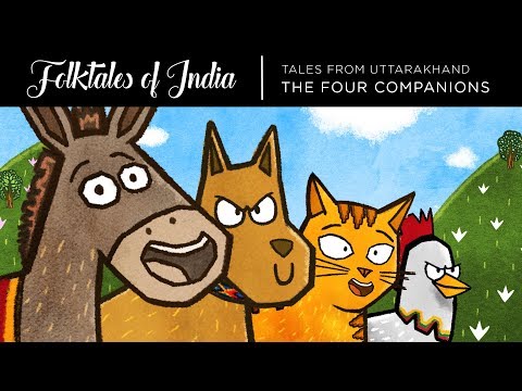 Folktales of India - Tales from Uttarakhand - The Four Companions