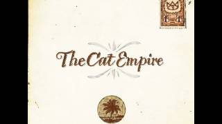 The Cat Empire - Lullaby