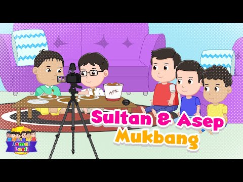 Sultan Dan Asep Mukbang - Jamal Laeli Series Official