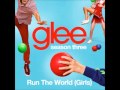 Glee - Run the World (Girls) (DOWNLOAD MP3 + ...