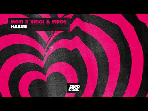 MOTi x Riggi & Piros - Habibi