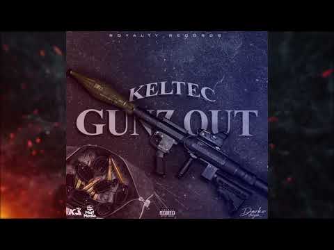 Keltec - Gunz Out (Official Audio)