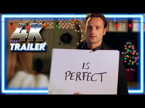 LOVE ACTUALLY | Official Trailer (2003) 4K