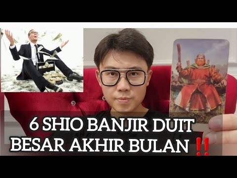 6 SHIO BANJIR DUIT AKHIR BULAN ‼️REJEKI NOMPLOK DATANG !!