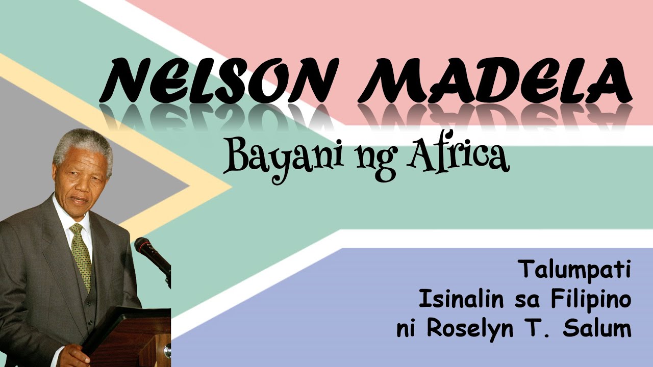 Nelson Mandela: Bayani ng Africa (Talumpati) #mandela #talumpati Filipino10