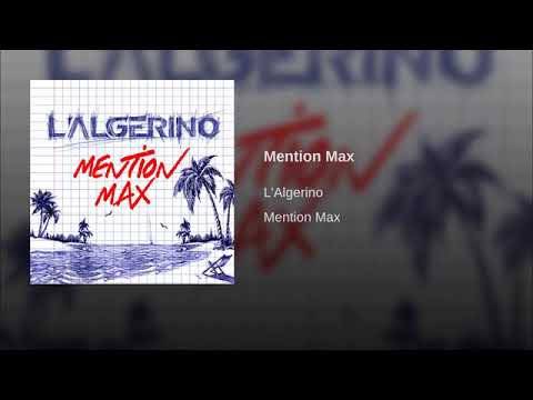 L'Algerino__Mention Max 🇩🇿🇩🇿