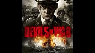 Devils of War Official Trailer (2013)