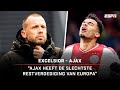 ? "Ajax heeft de SLECHTSTE RESTVERDEDIGING van Europa!" | Excelsior - Ajax | Dit Was Het Weekend
