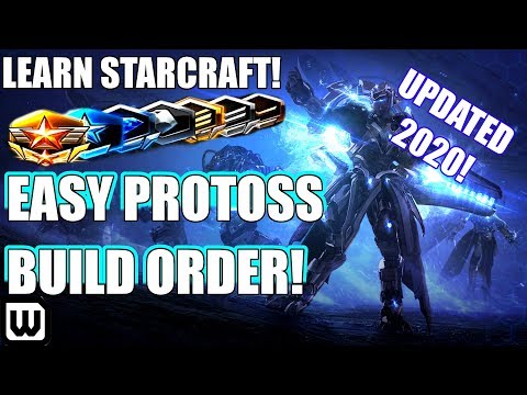 Learn Starcraft! Easy Beginner Protoss Build Order Guide & Training (Updated 2020)