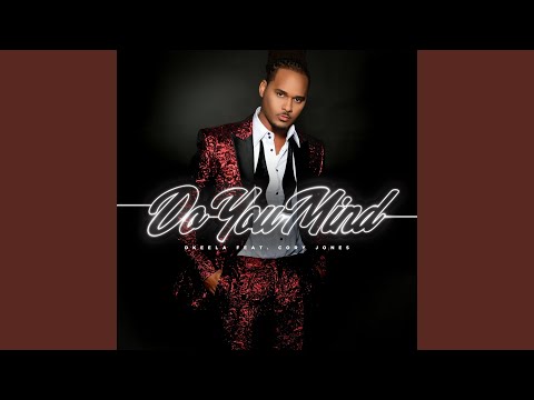 Do You Mind (feat. Cory Jones)