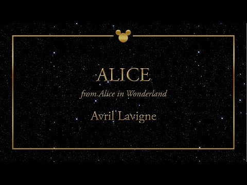 Disney Greatest Hits ǀ Alice - Avril Lavigne