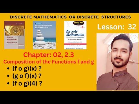 Lesson 32 Compositions of Functions with Examples in Discrete Mathematics