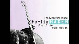 Charlie Haden with Paul Motian and Geri Allen / In The Year Of The Dragon