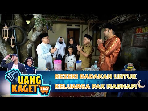 REZEKI DADAKAN UNTUK KELUARGA MADHAPI  - UANG KAGET LAGI