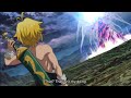 demon meliodas destroy supreme deity : Nanatsu no Taizai Movie 2 | English sub