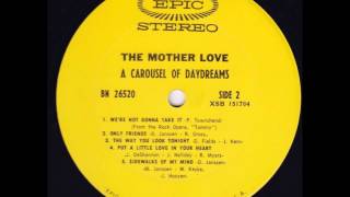 1970 Only Friends The Mother Love