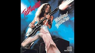 Ted Nugent - Need You Bad 【 High Quality Sound 】