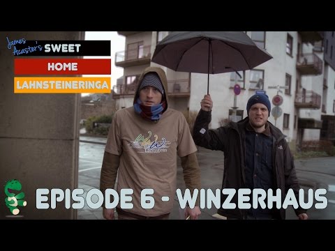 James Acaster's Sweet Home Lahnsteineringa - Episode 6 - Winzerhaus
