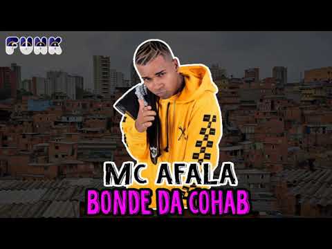 MC AFALA - DA COAHB (FUNK DE PERNAMBUCO)