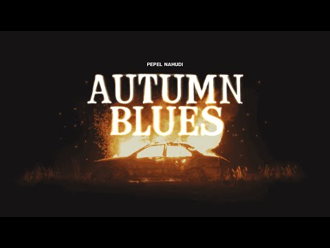 Pepel Nahudi — AUTUMN BLUES (Album Teaser)
