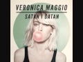 Satan i gatan by Veronica Maggio