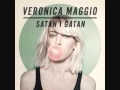 Veronica Maggio - Satan i Gatan 