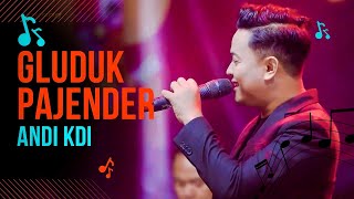 Download lagu GLUDUK PAJENDER - ANDI KDI - SAKERA MUSIC Pimp. Tuan Jahat mp3