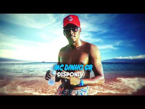 MC Dinho GR- Disponível Lyric Vídeo