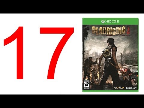 Dead Rising 3 walkthrough part 17 no commentary XBOX ONE gameplay let's play "Dead Rising 3"