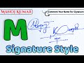 ✔️ Manoj Kumar Name Signature Style Request Done