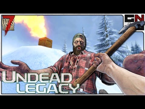 Massive Upgrades! - Undead Legacy 7 Days to Die (UL6)