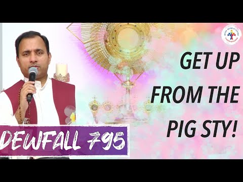 Dewfall 795 - Get up from the pig sty!